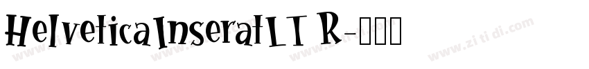 HelveticaInseratLT R字体转换